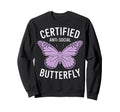 Certified Anti Social Butterfly Art Sweatshirt - Novelty Apparel Unisex - T-Shirt, Sweatshirt, Hoodie