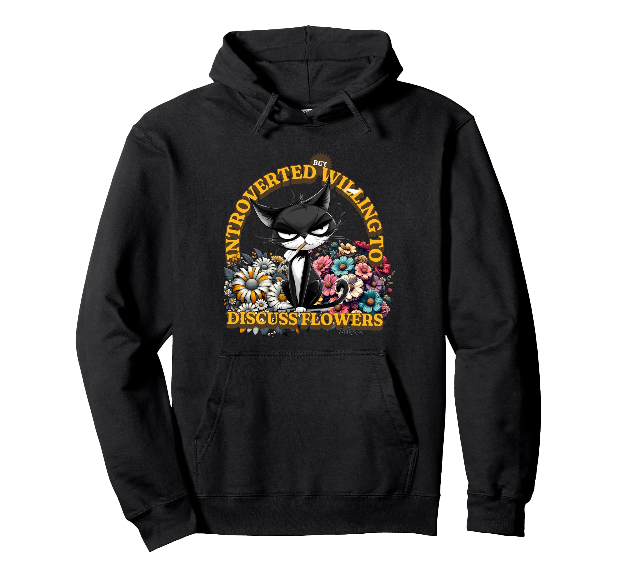 Introverted But Willing To Discuss Plants Hoodie - Graphic Print Unisex - T-Shirt, Sweatshirt, Hoodie
