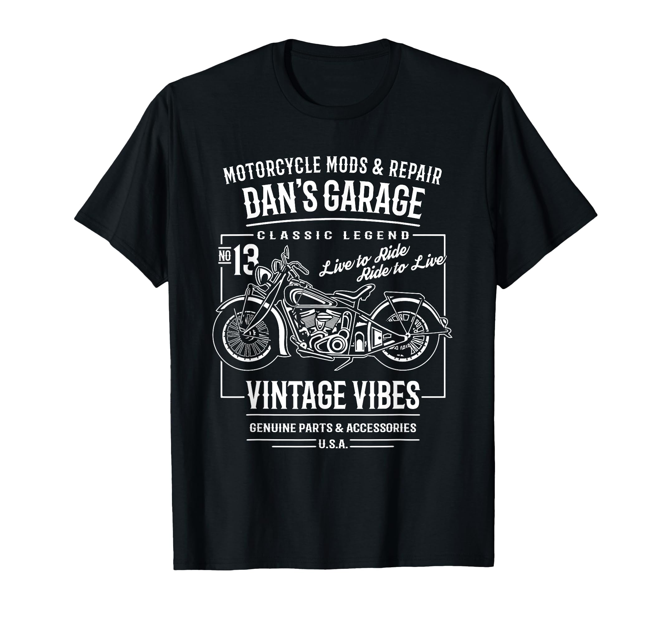 Dans Garage Motorcycle Name Dan T-Shirt - Novelty Apparel Men Women - T-Shirt, Sweatshirt, Hoodie