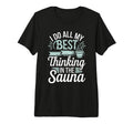 Infrared Sauna Sweat Therapy Spa Day T-Shirt - Aesthetic Graphic Men Women - T-Shirt, Sweatshirt, Hoodie