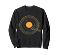 Turntable Vinyl Record Player Sweatshirt - Fun Novelty Design Unisex - T-Shirt, Sweatshirt, Hoodie