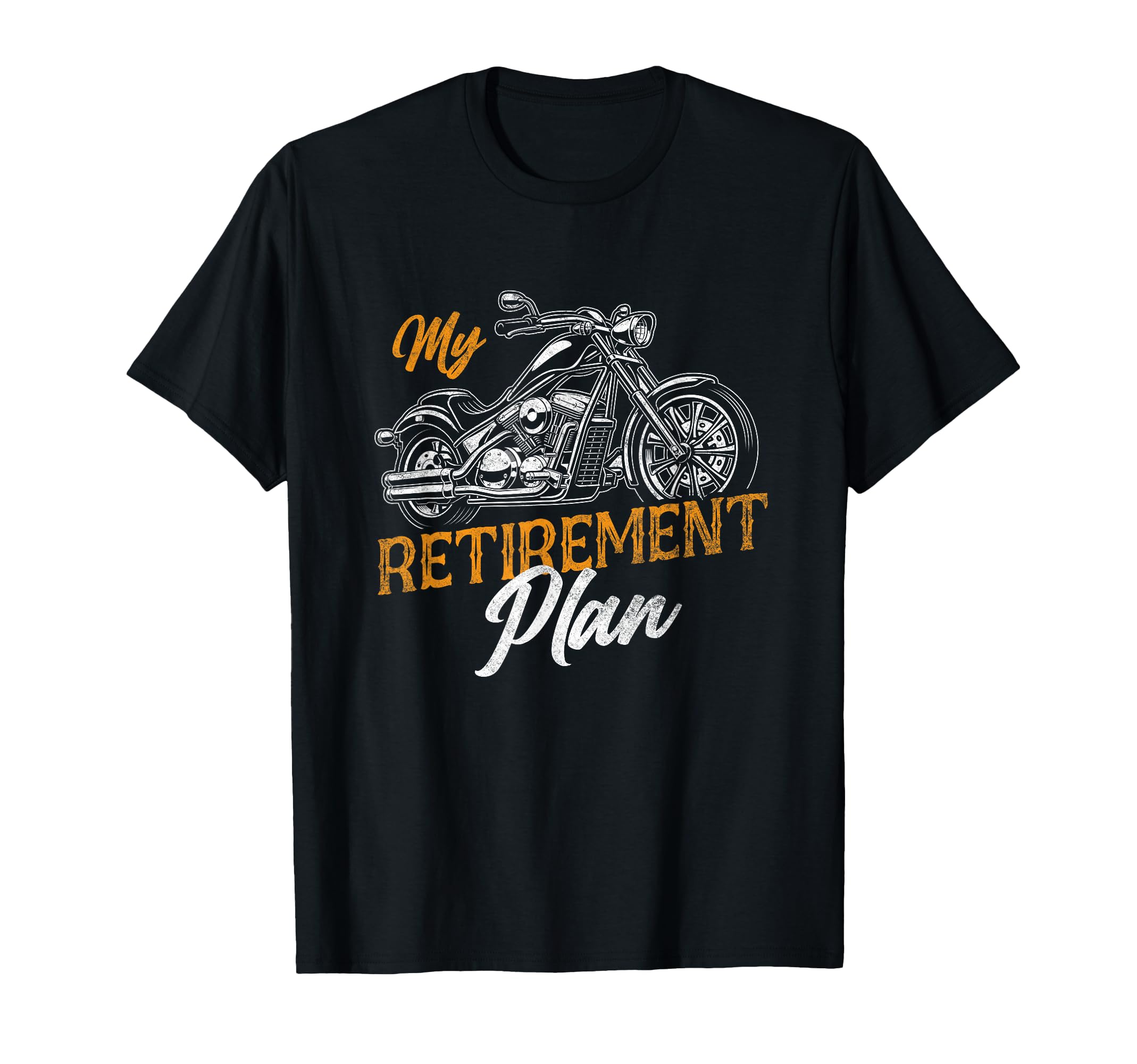 Retired Motorcycle Biker My Retirement T-Shirt - Unique Graphic Unisex - T-Shirt, Sweatshirt, Hoodie
