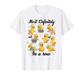 Most Definitely Not All Row Funny T-Shirt - Casual Everyday Wear Men Women - T-Shirt, Sweatshirt, Hoodie