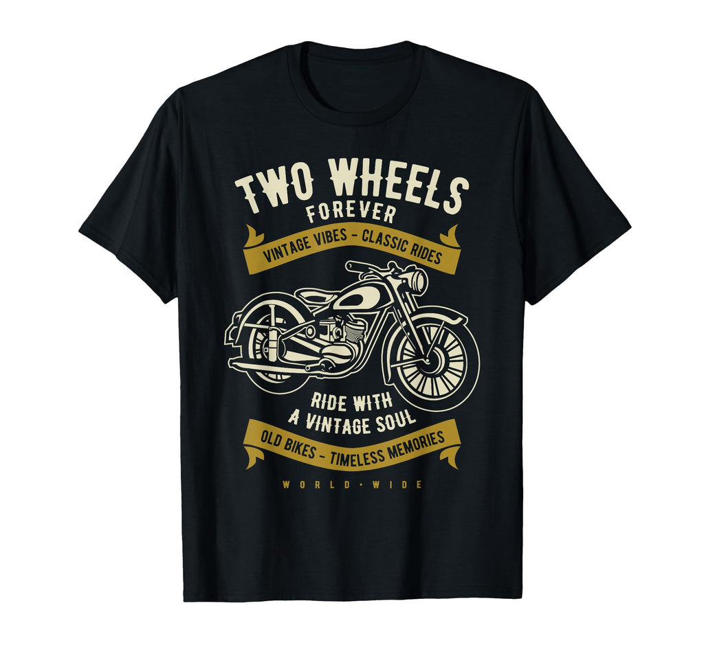 Two Wheels Forever Motorcycle T-Shirt - Graphic Print Men Women - T-Shirt, Sweatshirt, Hoodie