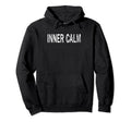 Inner Calm Distressed Mindfulness Hoodie - Graphic Print for Adults - T-Shirt, Sweatshirt, Hoodie