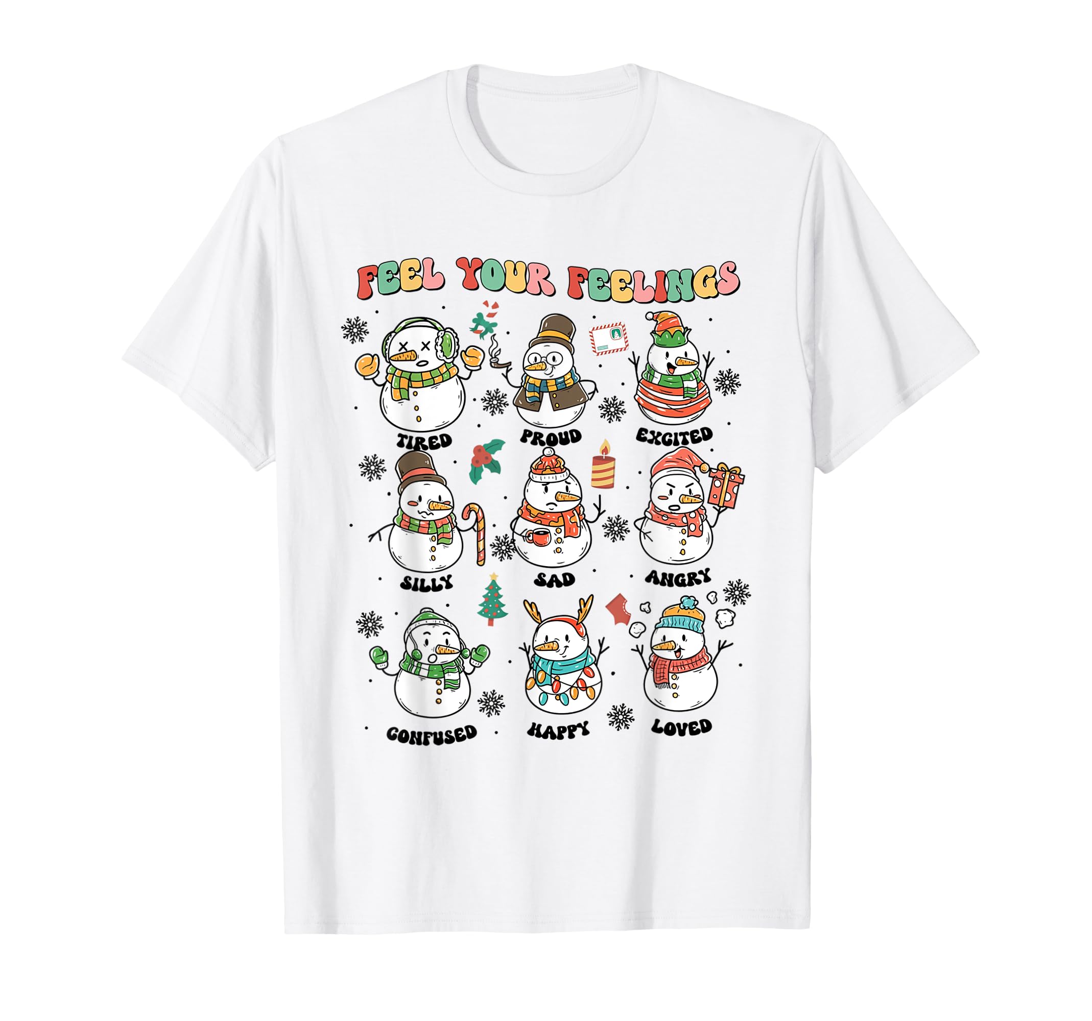 Mental Health Tis Season To Feel Your T-Shirt - Fun Novelty Design Unisex - T-Shirt, Sweatshirt, Hoodie