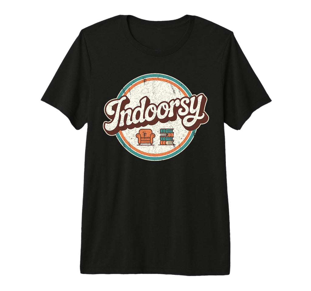 Antisocial Indoorsy Funny Introvert T-Shirt - Fun Novelty Design Men Women - T-Shirt, Sweatshirt, Hoodie