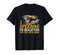 Im Not Speeding Im Qualifying Auto Show T-Shirt - Graphic Print for Adults - T-Shirt, Sweatshirt, Hoodie