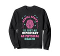 Green Ribbon Mental Health Awareness Sweatshirt - Novelty Apparel Men Women - T-Shirt, Sweatshirt, Hoodie