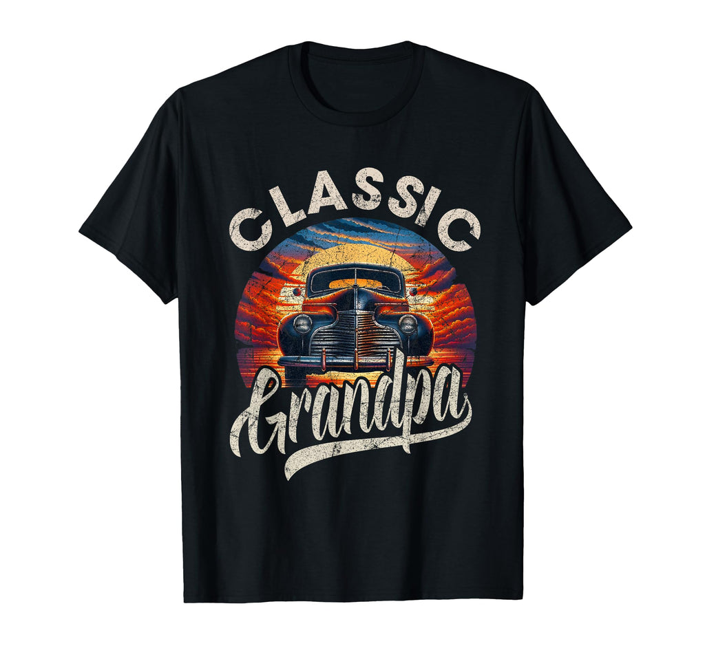 Grandpa Funny Car Lover Dad Papa T-Shirt - Fun Novelty Design for Adults - T-Shirt, Sweatshirt, Hoodie