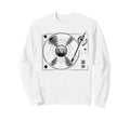 Turntable Audio Lp Vinyl Sweatshirt - Casual Everyday Wear for Adults - T-Shirt, Sweatshirt, Hoodie