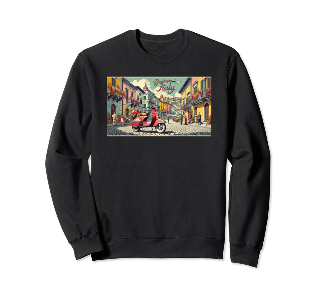 Postcard Italian Scooter Piazza Italy Sweatshirt - Trendy Graphic Men Women - T-Shirt, Sweatshirt, Hoodie