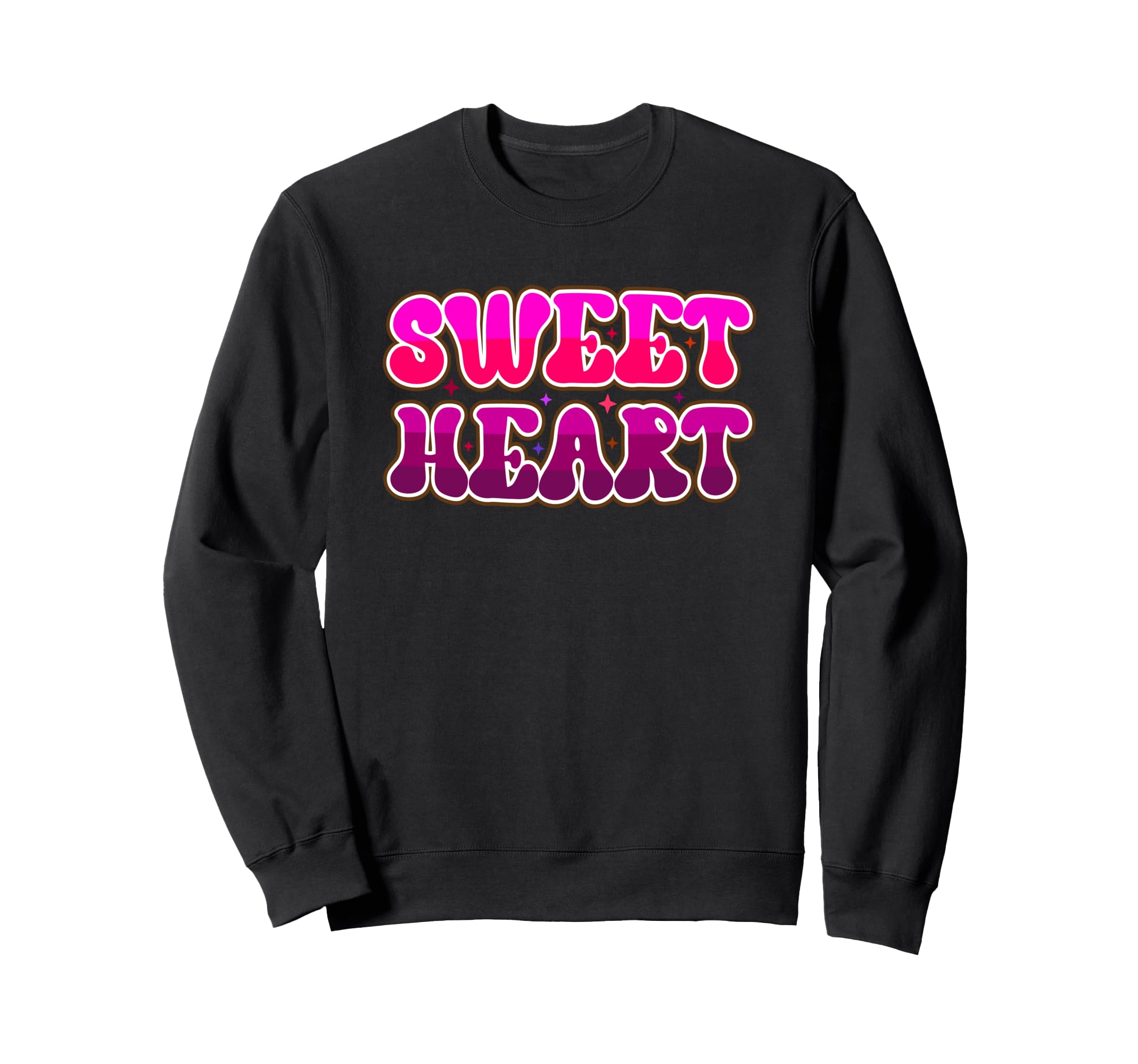 Sweetheart Groovy Sweetheart Text Sweatshirt - Novelty Apparel Men Women - T-Shirt, Sweatshirt, Hoodie