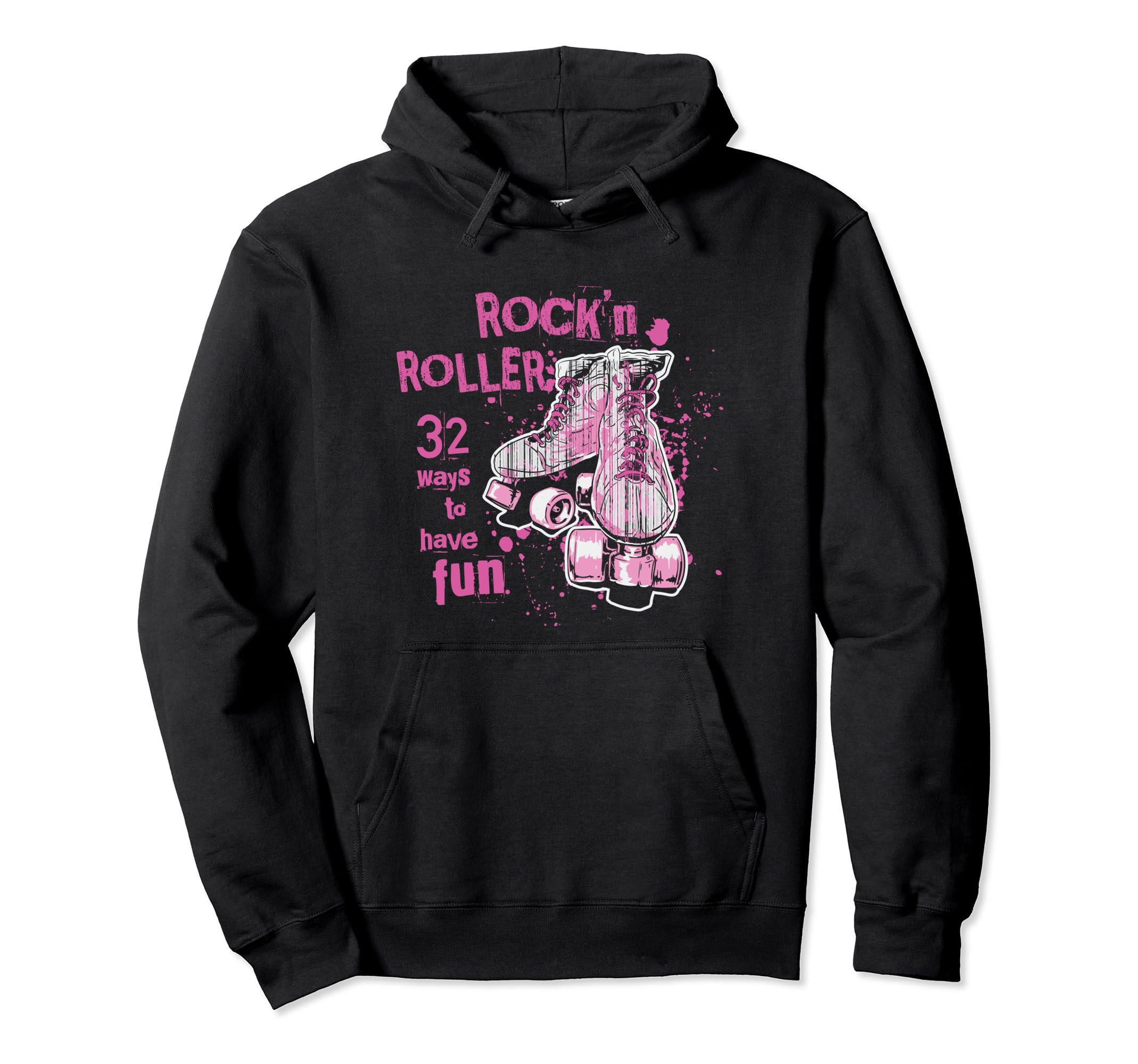 Rocking Roller Skating 32 Ways To Hoodie - Aesthetic Graphic Men Women - T-Shirt, Sweatshirt, Hoodie