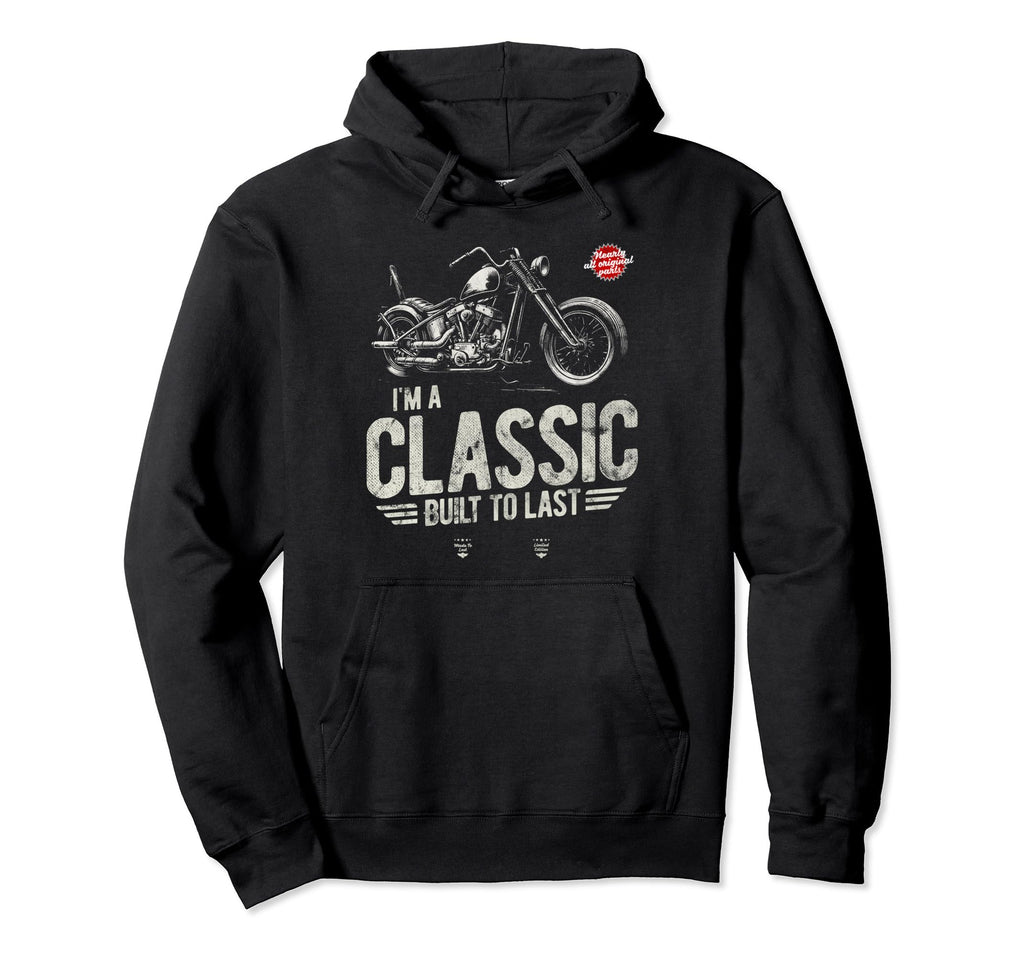 Im Funny Motorbike Birthday Hoodie - Custom Art Print for Adults - T-Shirt, Sweatshirt, Hoodie