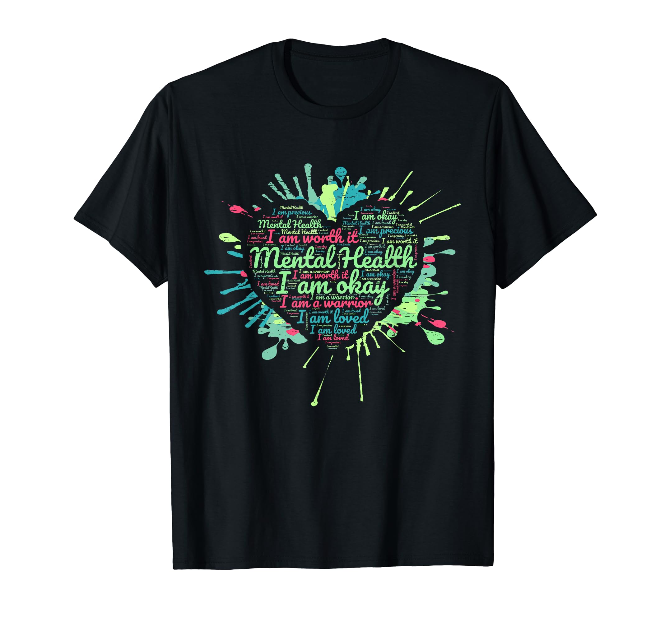 Mental Health Awareness T-Shirt - Trendy Graphic Men Women - T-Shirt, Sweatshirt, Hoodie