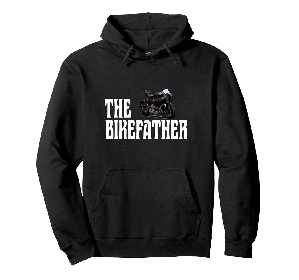 Biker Biker Dad Bikefather Funny Sportbike Hoodie - Graphic Print Unisex - T-Shirt, Sweatshirt, Hoodie