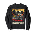 Adventure Awaits Ride Wind Sweatshirt - Unique Graphic for Adults - T-Shirt, Sweatshirt, Hoodie
