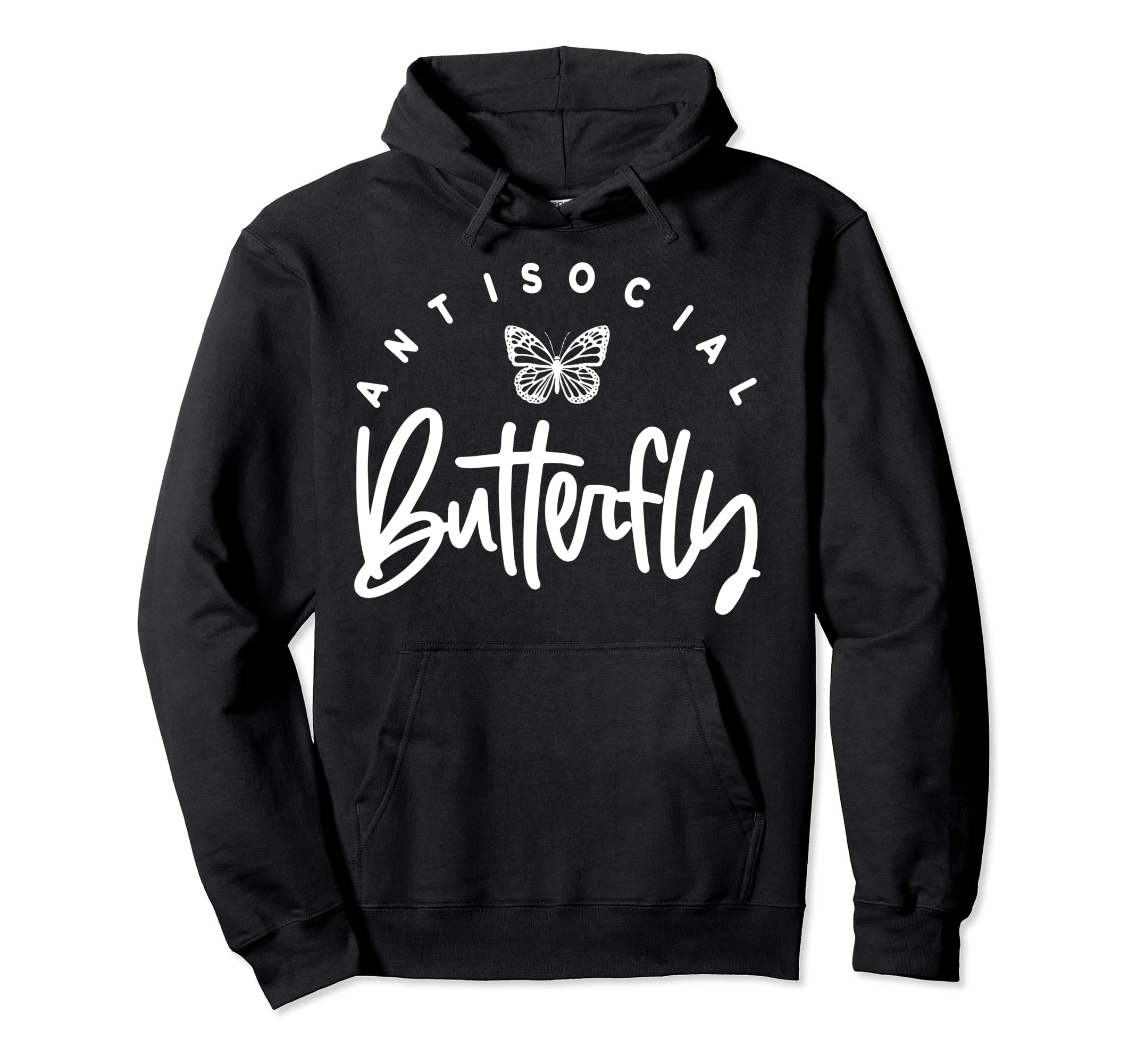 Antisocial Butterfly Introvert Hoodie - Casual Everyday Wear for Adults - T-Shirt, Sweatshirt, Hoodie