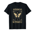 Antisocial Butterfly Gift Sweatshirt - Unique Graphic Unisex - T-Shirt, Sweatshirt, Hoodie