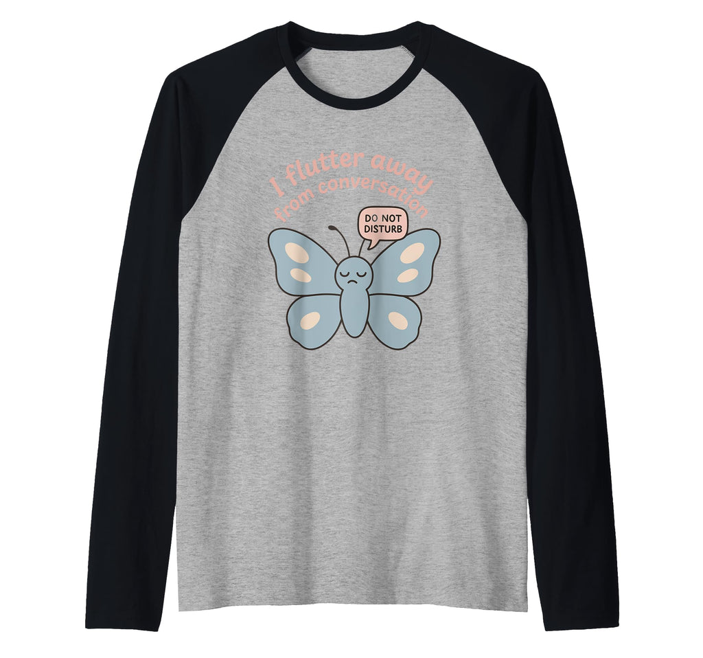 Anti Social Butterfly Introvert Meme Sweatshirt - Trendy Graphic Men Women - T-Shirt, Sweatshirt, Hoodie
