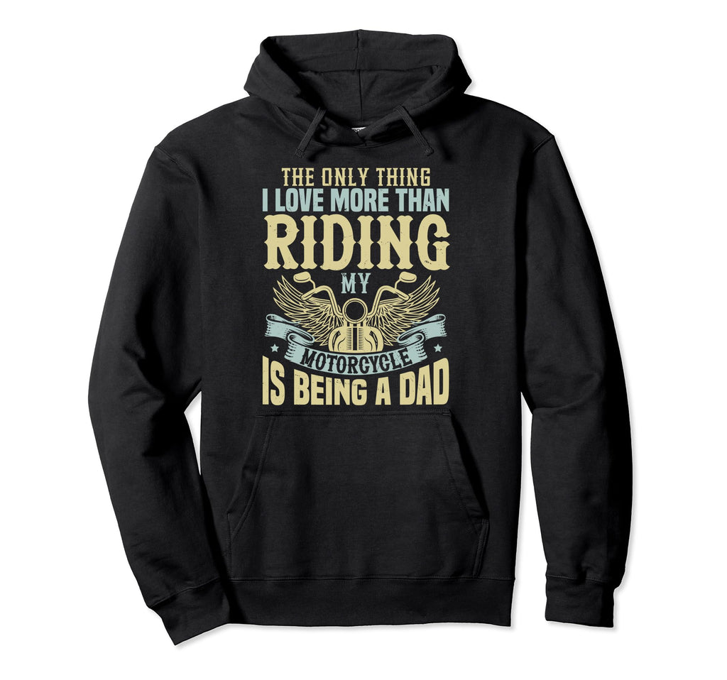 Funny Biker Dad Biker Accessories Hoodie - Novelty Apparel Unisex - T-Shirt, Sweatshirt, Hoodie