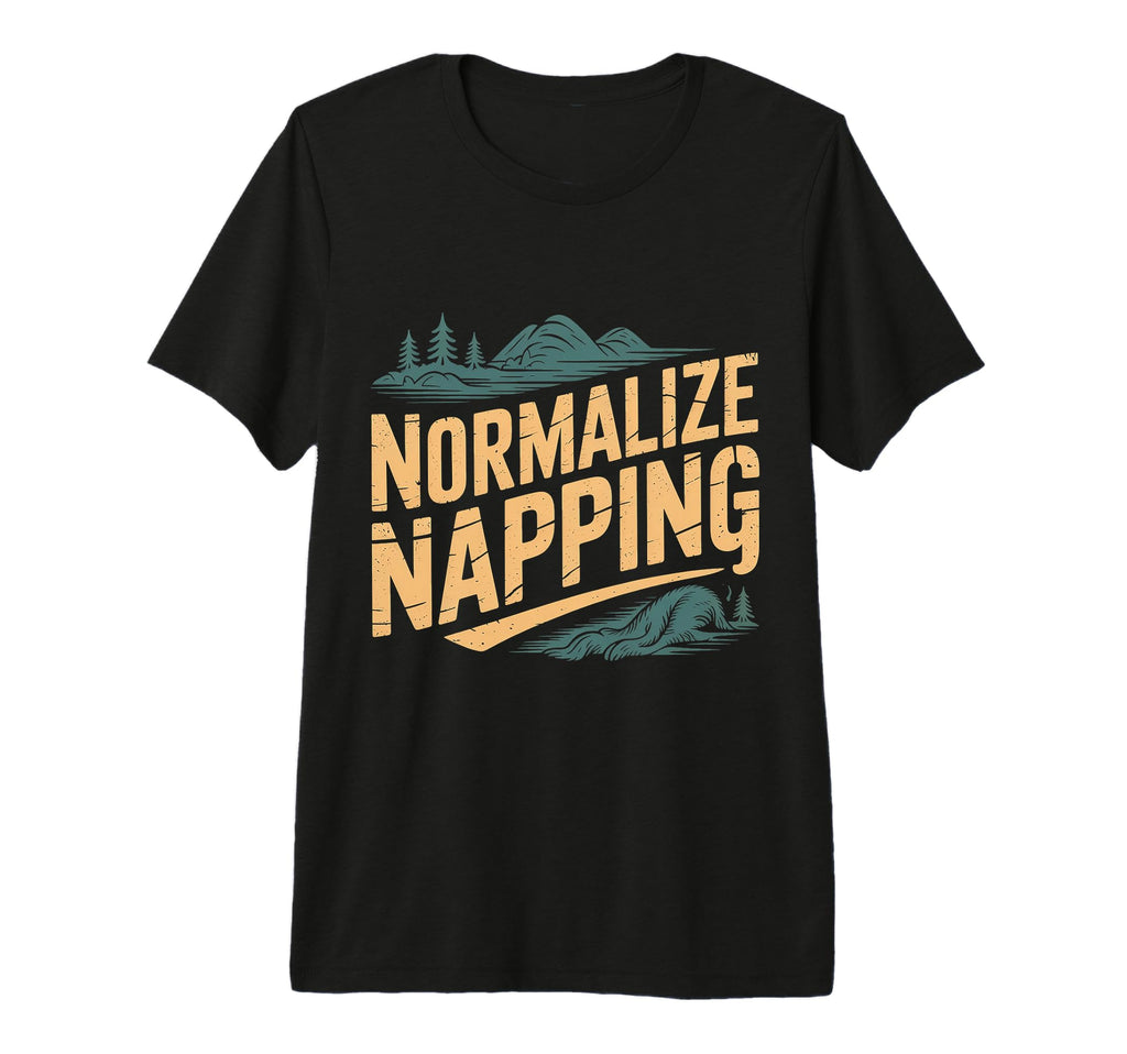 Normalize Napping Lazy Self Care Sleep Tri T-Shirt - Unique Graphic Unisex - T-Shirt, Sweatshirt, Hoodie