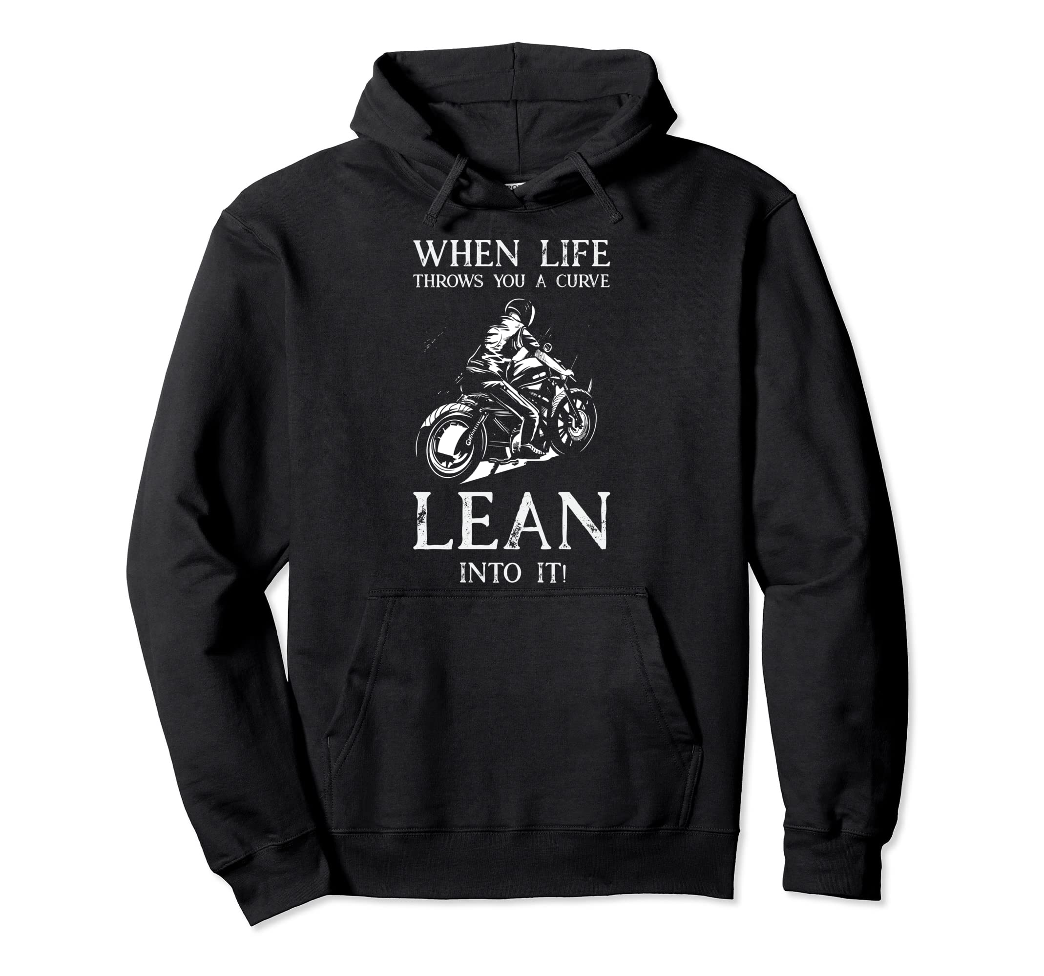 Funny Motorcycle Rider Quotes Hoodie - Trendy Graphic Unisex - T-Shirt, Sweatshirt, Hoodie