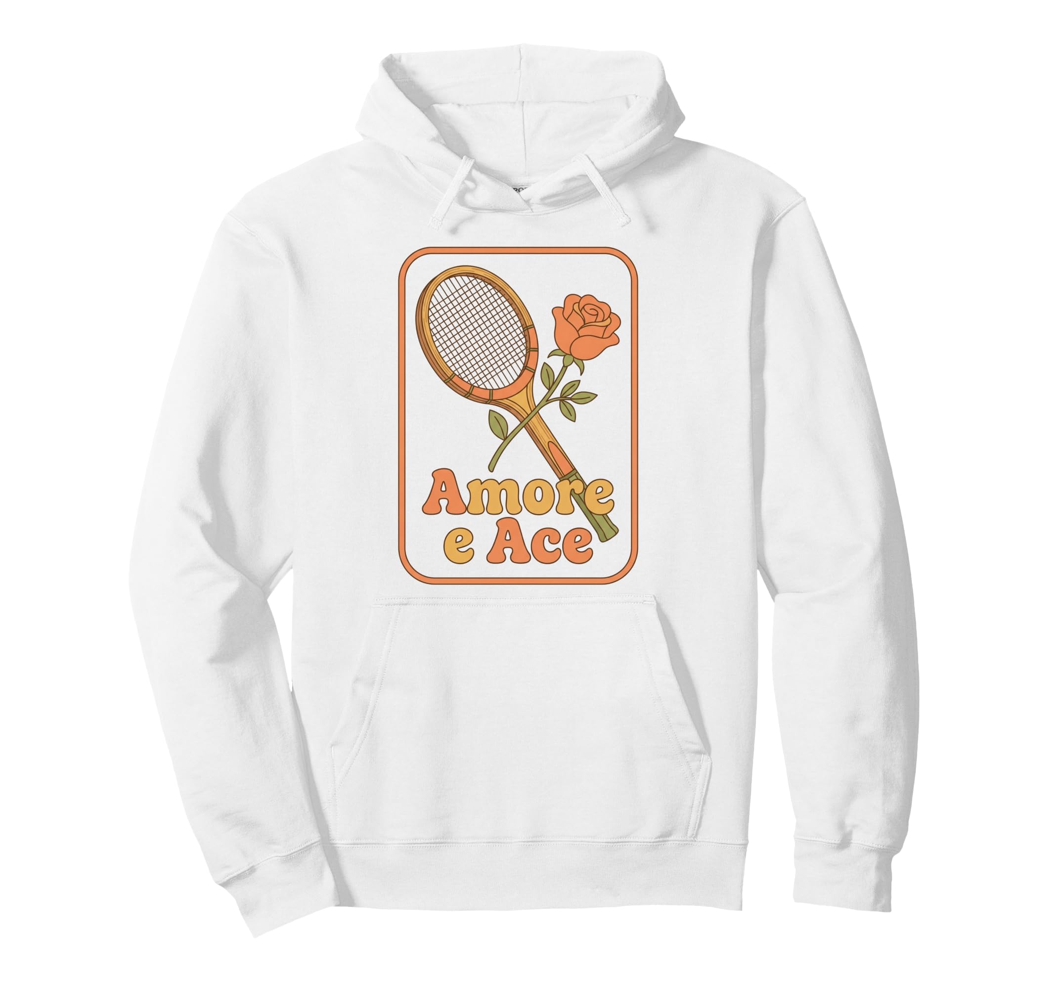 Amore E Ace Tennis Racket Rose 70S Hoodie - Novelty Apparel Men Women - T-Shirt, Sweatshirt, Hoodie