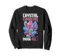 Crystal Healing Crystal Whisperer Sweatshirt - Streetwear Style Men Women - T-Shirt, Sweatshirt, Hoodie