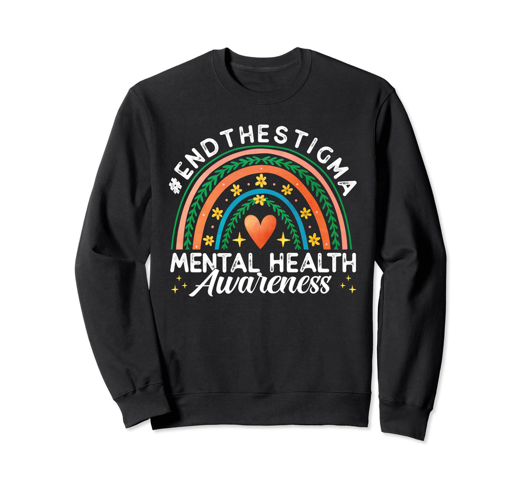 Mental Health Awareness Mental Health Sweatshirt - Novelty Apparel Unisex - T-Shirt, Sweatshirt, Hoodie