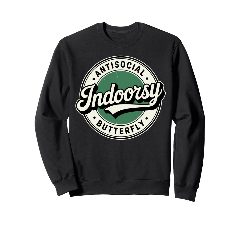 Indoorsy Antisocial Butterfly Sweatshirt - Minimalist Print Men Women - T-Shirt, Sweatshirt, Hoodie