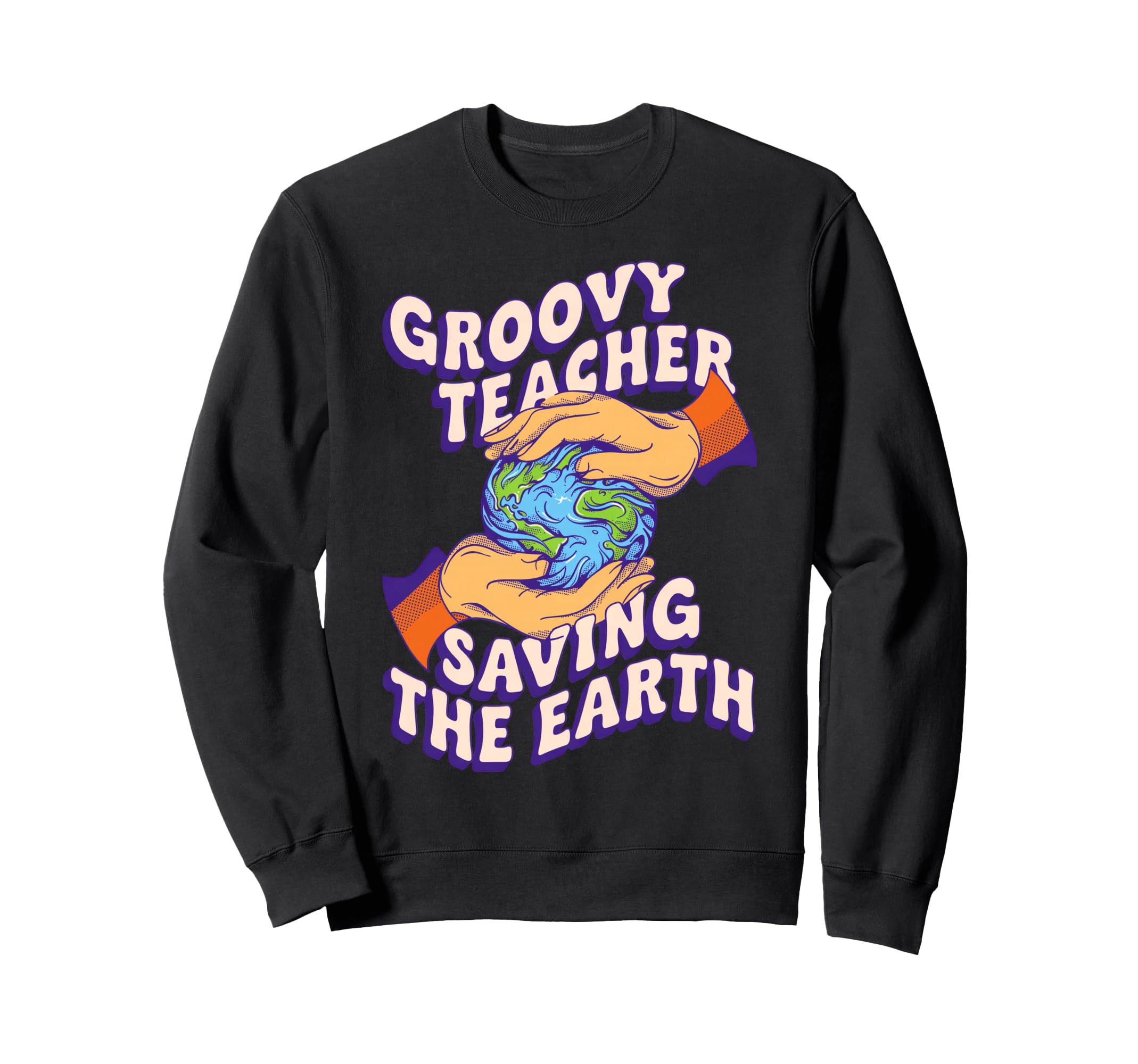 Wavy Teacher Earth Savior Sweatshirt - Aesthetic Graphic Unisex - T-Shirt, Sweatshirt, Hoodie