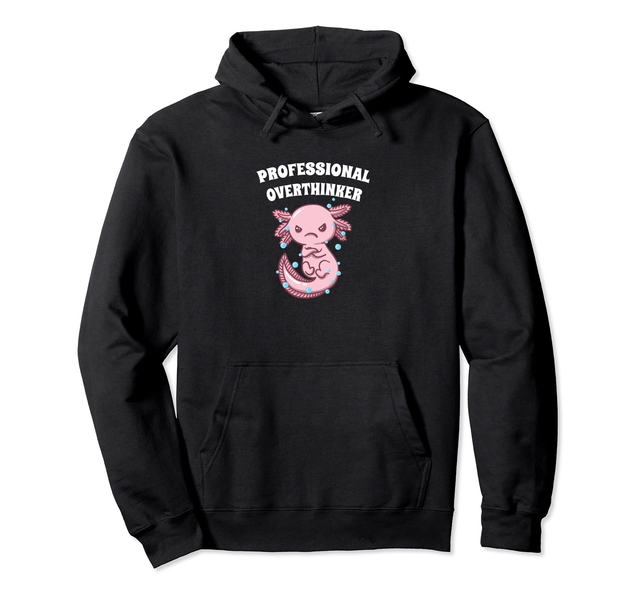 Professional Overthinker Funny Sarcastic Hoodie - Trendy Graphic Men Women - T-Shirt, Sweatshirt, Hoodie