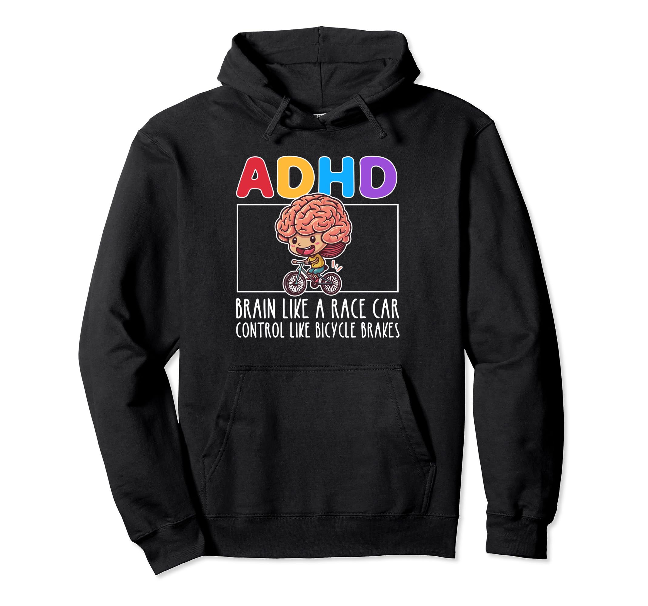Adhd Brain Like Race Car Control Hoodie - Casual Everyday Wear for Adults - T-Shirt, Sweatshirt, Hoodie