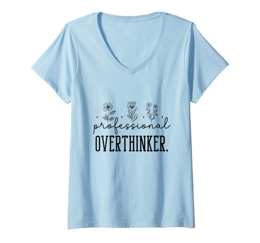 Womens Professional Overthinker Funny Gift T-Shirt - Graphic Print Unisex - T-Shirt, Sweatshirt, Hoodie