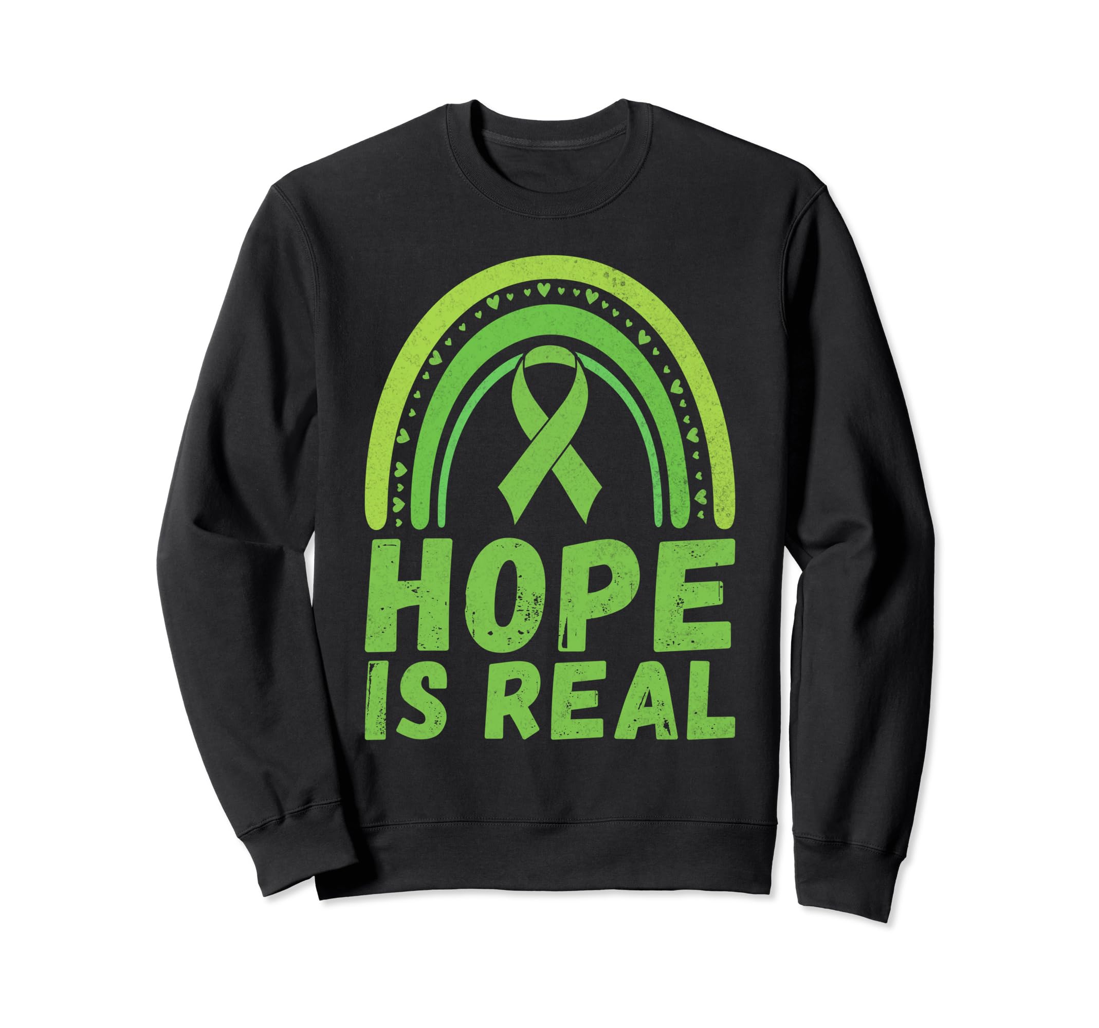 Hope Is Real Mental Health Sweatshirt - Minimalist Print Unisex - T-Shirt, Sweatshirt, Hoodie