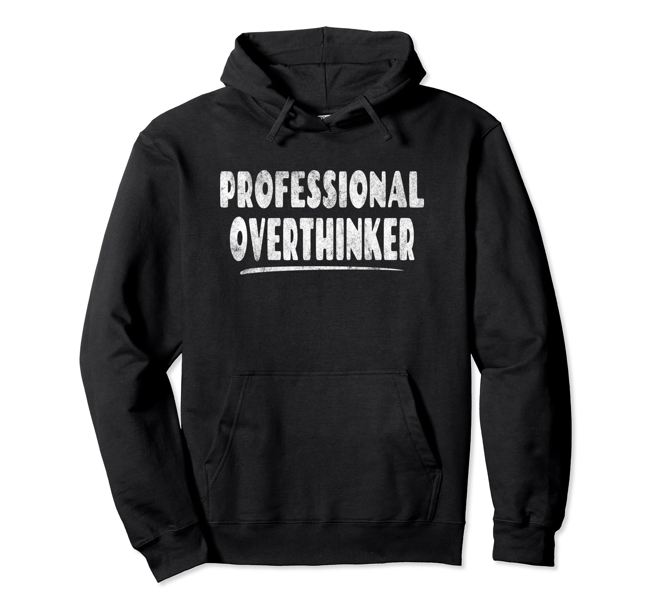 Professional Overthinker Quirky Talent Hoodie - Custom Art Print for Adults - T-Shirt, Sweatshirt, Hoodie