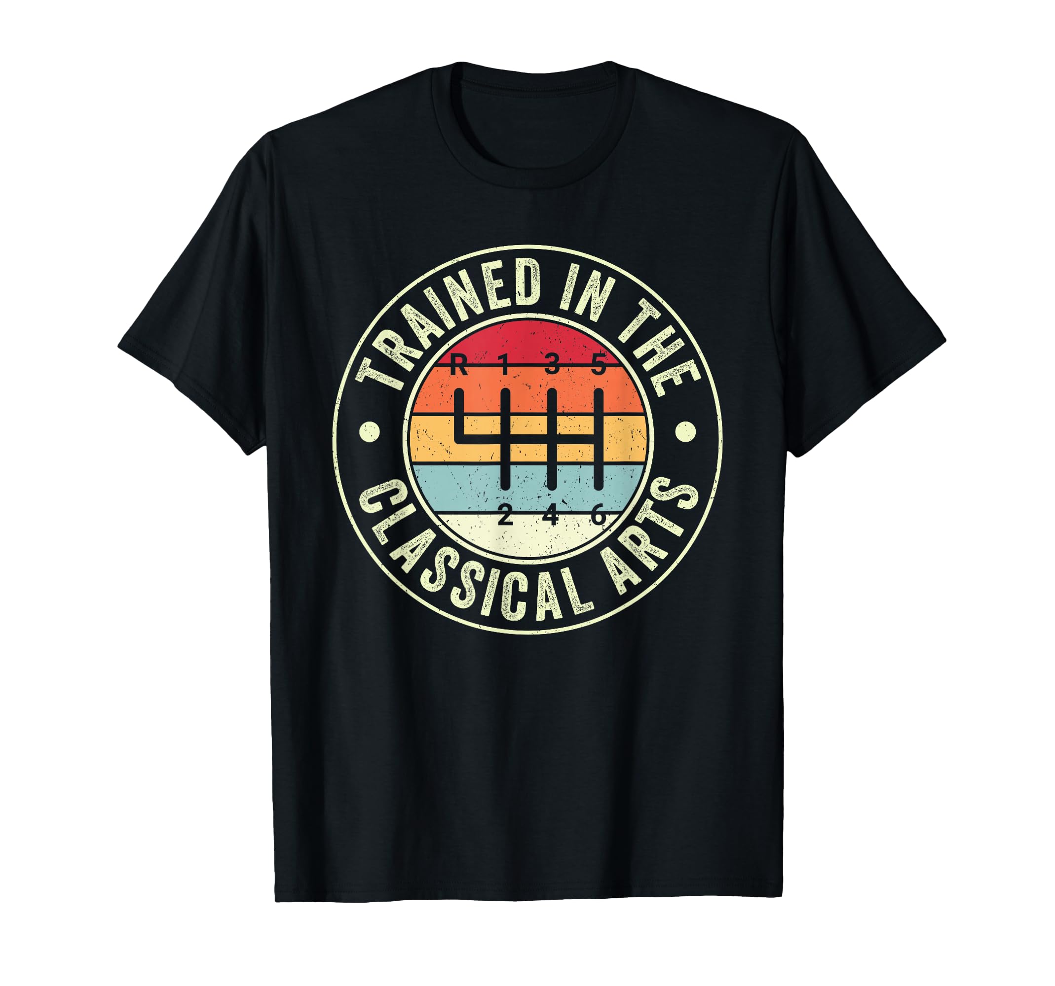 Trained Classical Arts 6 Speed T-Shirt - Aesthetic Graphic Men Women - T-Shirt, Sweatshirt, Hoodie