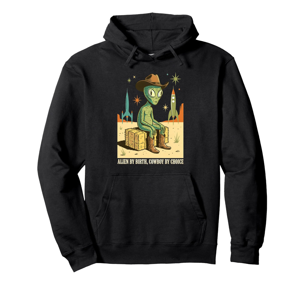 Alien Cowboy Space Western Cosmic Hoodie - Casual Everyday Wear Men Women - T-Shirt, Sweatshirt, Hoodie