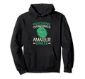Professional Overthinker Amateur Hoodie - Fun Novelty Design for Adults - T-Shirt, Sweatshirt, Hoodie