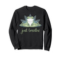 Funny Yoga Frog Lotus Pose Just Breathe Sweatshirt - Graphic Print Unisex - T-Shirt, Sweatshirt, Hoodie