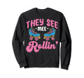 Roller Skating Funny Rollerskate They Sweatshirt - Graphic Print Unisex - T-Shirt, Sweatshirt, Hoodie