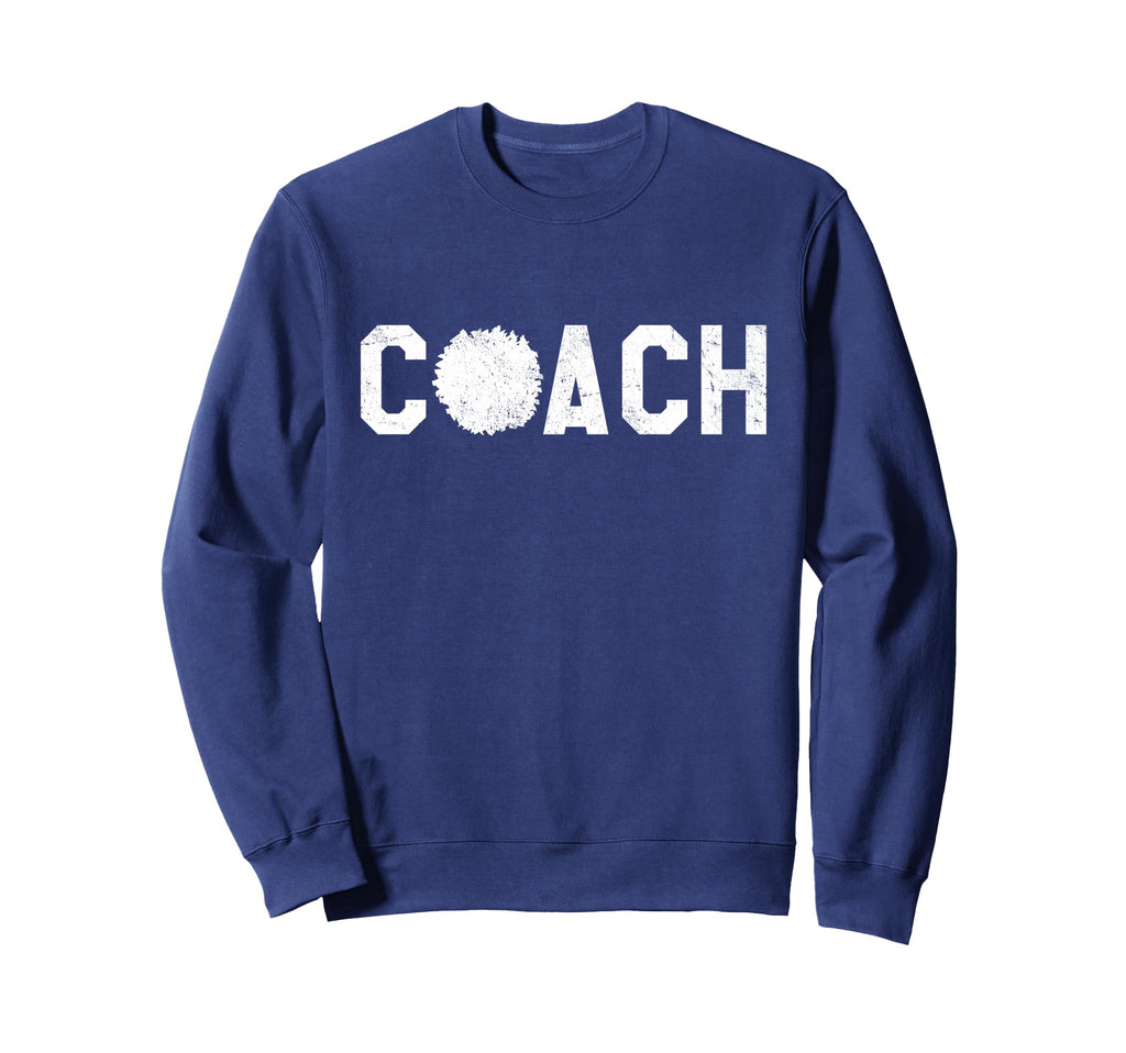 Cheer Coach Cheerleading Coach Sweatshirt - Casual Everyday Wear for Adults - T-Shirt, Sweatshirt, Hoodie
