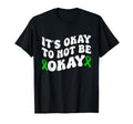 Its Okay To Not Be Okay Mental T-Shirt - Minimalist Print for Adults - T-Shirt, Sweatshirt, Hoodie