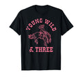 Young Wild Three Cowgirl Western T-Shirt - Minimalist Print Men Women - T-Shirt, Sweatshirt, Hoodie