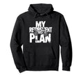 My Retirement Plan Is Riding Motorcycle Hoodie - Aesthetic Graphic Unisex - T-Shirt, Sweatshirt, Hoodie