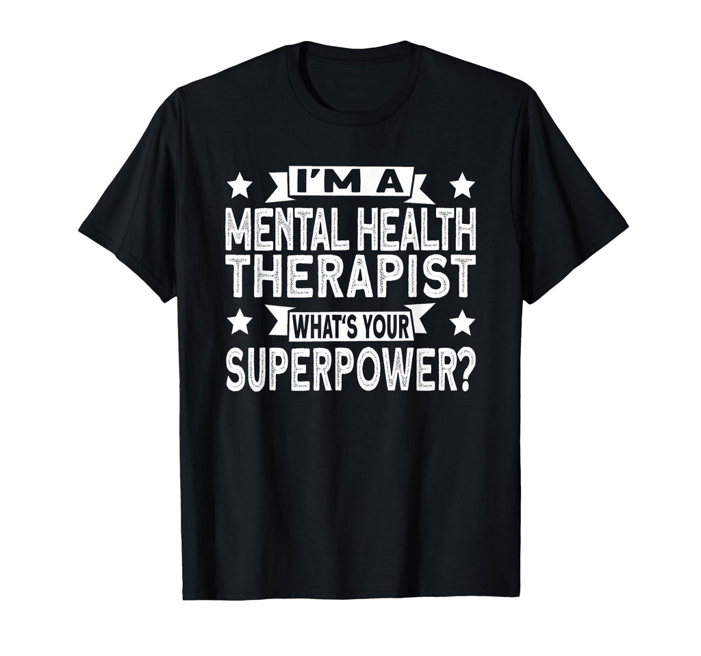 Superhero Mental Health Therapist T-Shirt - Streetwear Style Men Women - T-Shirt, Sweatshirt, Hoodie