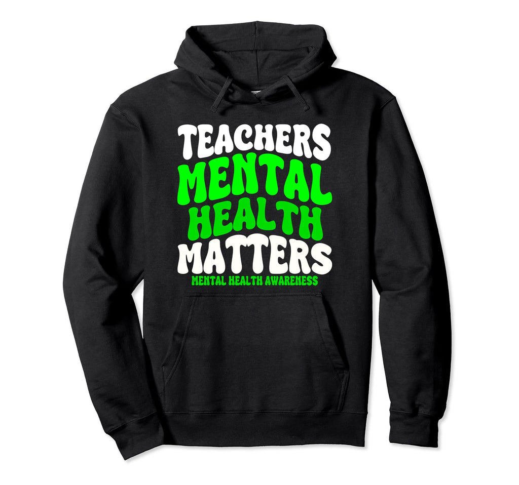 Mental Health Gift Mental Health Awareness Hoodie - Graphic Print Unisex - T-Shirt, Sweatshirt, Hoodie