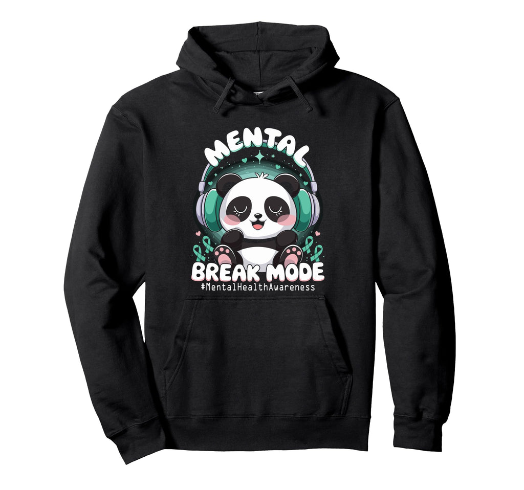 Mental Break Mode Panda Music Hoodie - Fun Novelty Design for Adults - T-Shirt, Sweatshirt, Hoodie